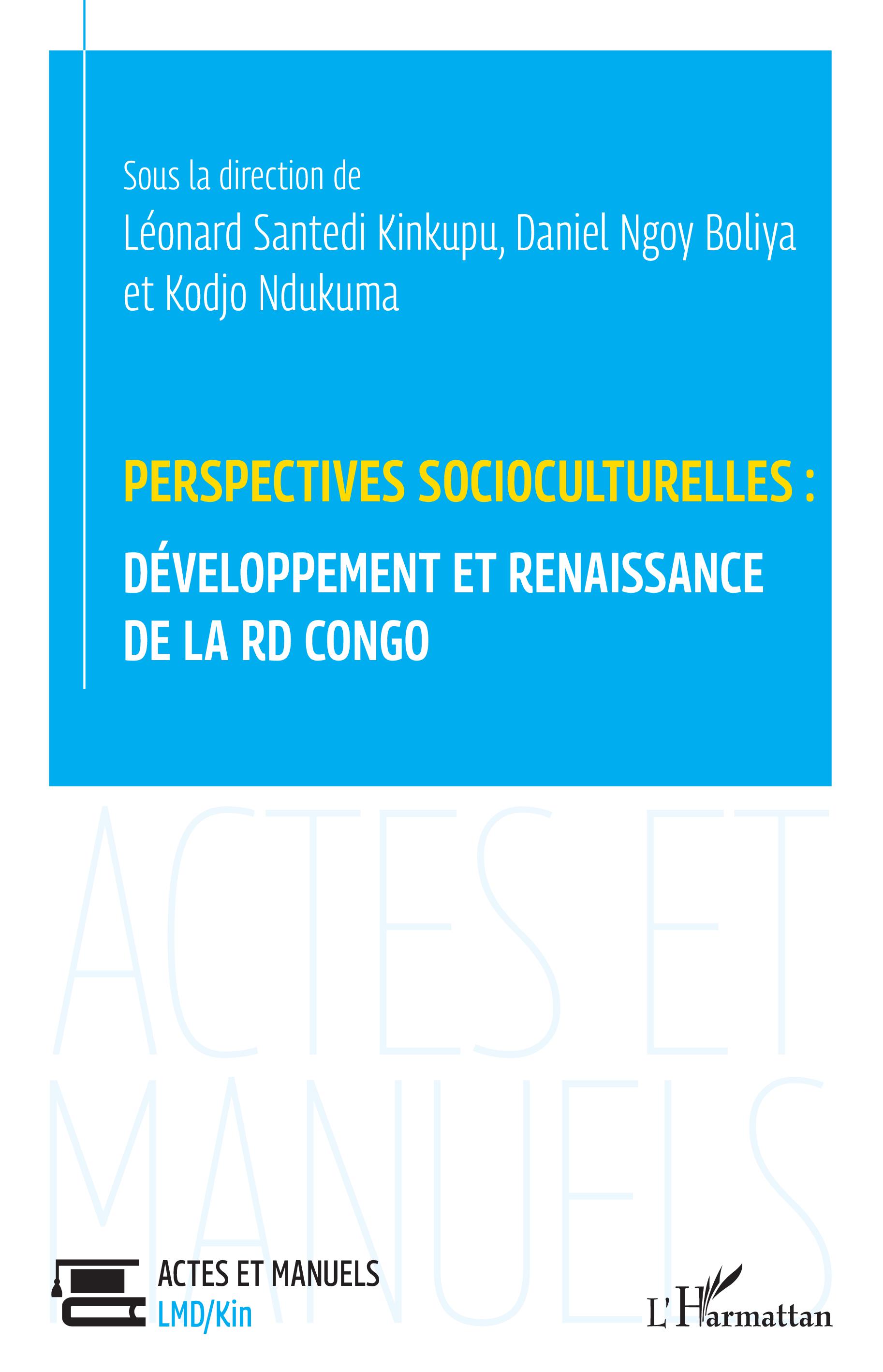 Perspectives Socioculturelles : Développement et Renaissance de la RD Congo